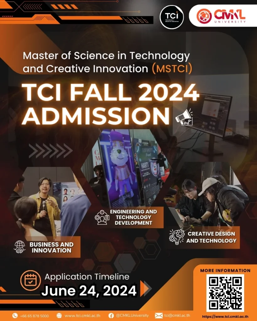 เปิดแล้ว ! หลักสูตรปริญญาโท Master of Science in Technology and Creative Innovation (MSTCI) 2 หลักสูตรปริญญาโทภาคภาษาอังกฤษ Master of Science in Technology and Creative Innovation (MSTCI)