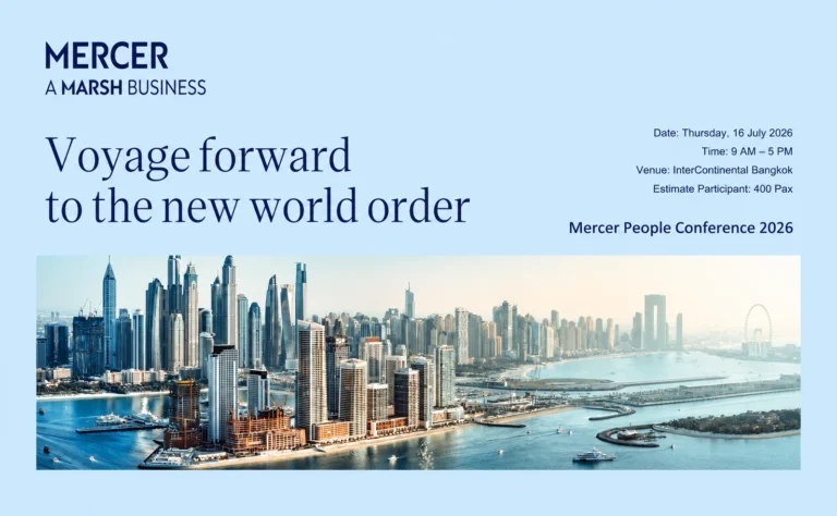 Mercer Thailand People Conference 2026: Voyage Forward to The New World Order